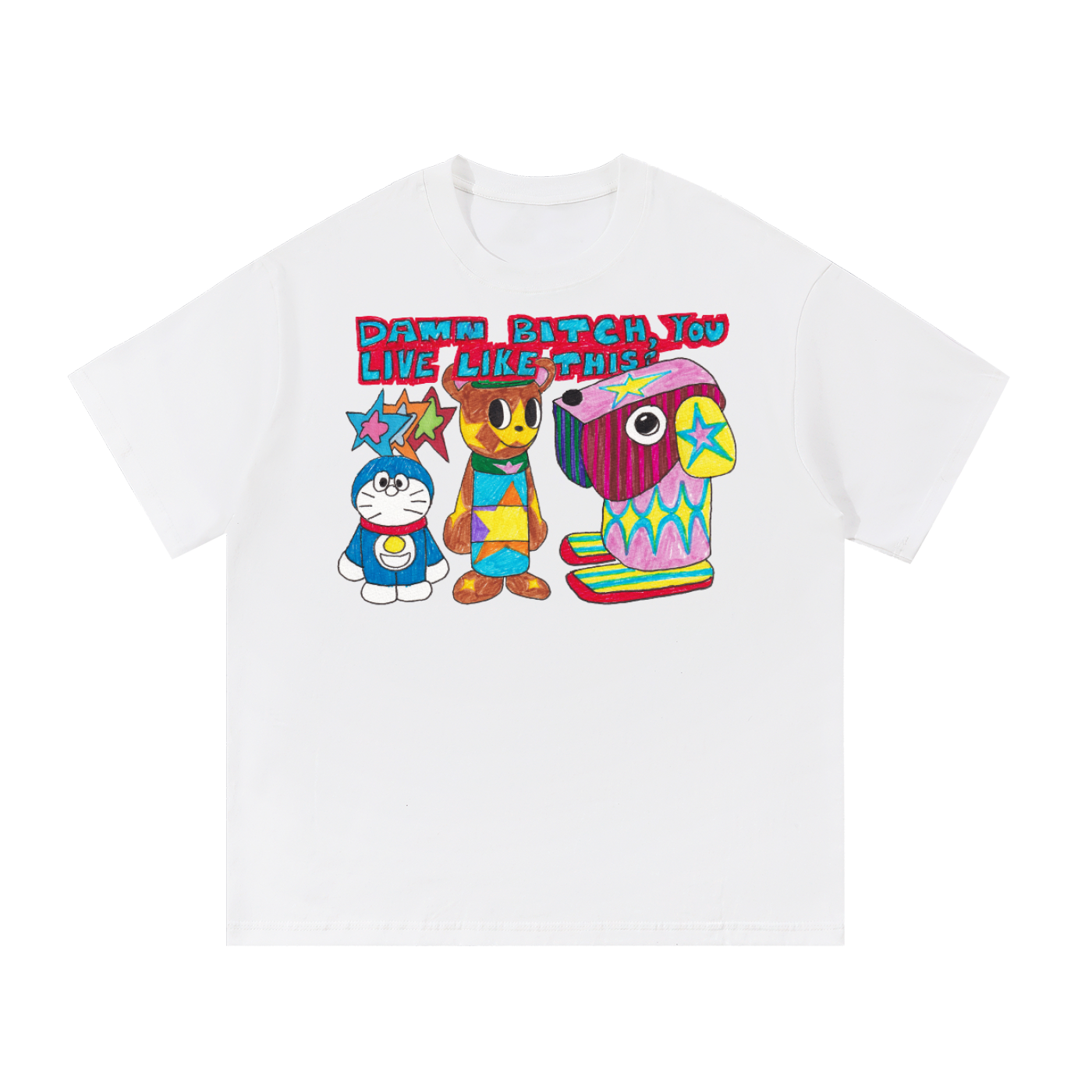 DAMN YOU LIVE LIKE THIS TEE